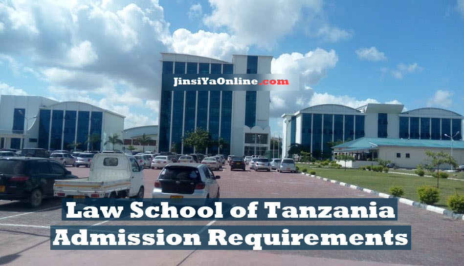 Law School of Tanzania Admission Requirements