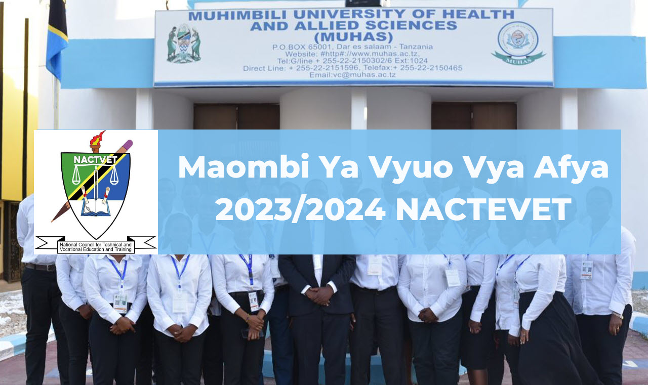 Maombi Ya Vyuo Vya Afya 2023/2024 | NACTE Application for Health and Allied Sciences