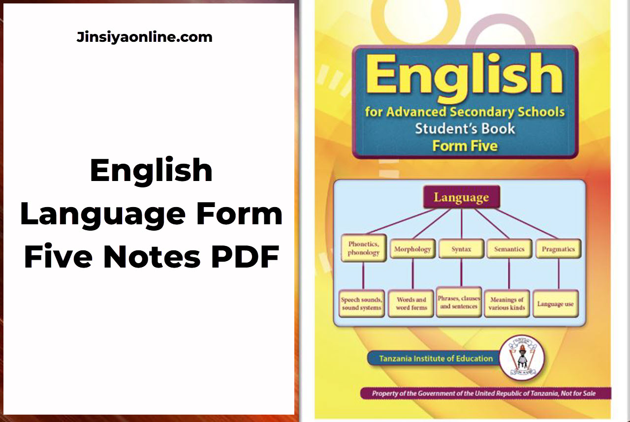 English Language Form Five Notes PDF - All Topics